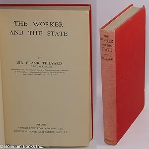 Image du vendeur pour The Worker and the State: Wages, hours, safety, and health mis en vente par Bolerium Books Inc.