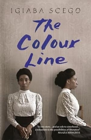 Bild des Verkufers fr The Colour Line: One of the Sunday Times' best historical fiction books of 2023 zum Verkauf von WeBuyBooks