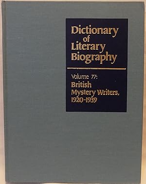 Seller image for DLB 77: British Mystery Writers, 1920-1939 (Dictionary of Literary Biography, Volume 77) for sale by MLC Books