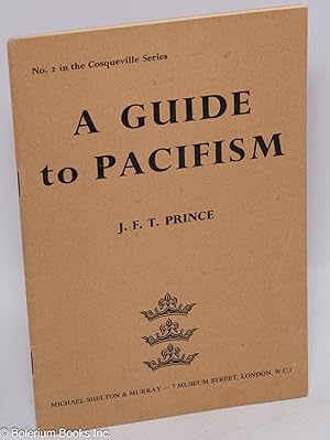 Immagine del venditore per A guide to pacifism venduto da Bolerium Books Inc.