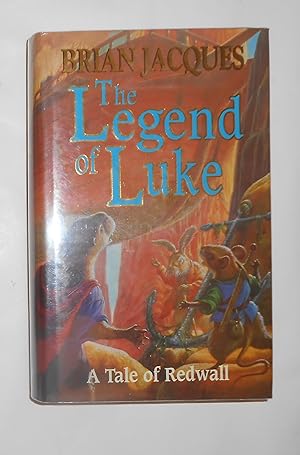 Seller image for The Legend of Luke - A Tale of Redwall (SIGNED COPY) for sale by David Bunnett Books