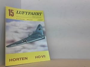 Bild des Verkufers fr Luftfahrt. Bilder, Texte, Dokumente, Heft 15. Horten HO VII. zum Verkauf von Antiquariat Uwe Berg