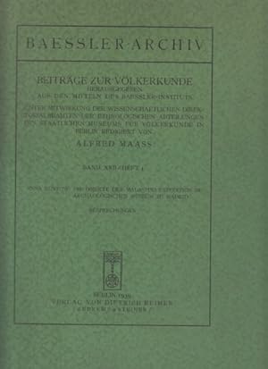 Die Objekte der Malaspina-Expedition im Archäologischen Museum zu Madrid. Baessler-Archiv; Band X...