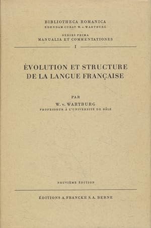 Évolution et Structure de la Langue Francaise. Bibliotheca Romanica.