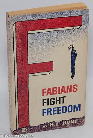 Fabians fight freedom
