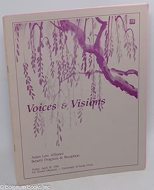 Immagine del venditore per Voices & Visions. Asian Law Alliance Benefit Program & Reception. Friday, April 18, 1986. De Saisset Museum, University of Santa Clara venduto da Bolerium Books Inc.