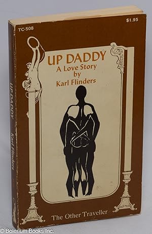 Up Daddy; a love story