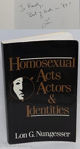 Image du vendeur pour Homosexual Acts, Actors, and Identities [inscribed & signed with additional materials] mis en vente par Bolerium Books Inc.