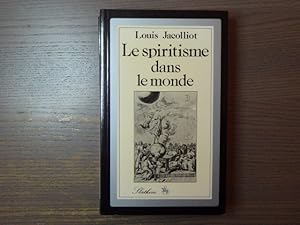 Seller image for Le spiritisme dans le monde. for sale by Tir  Part
