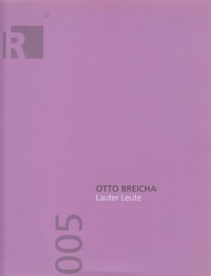 Bild des Verkufers fr Otto Breicha. Lauter Leute   Fotografische Bildnisse der 1960er Jahre. zum Verkauf von Fundus-Online GbR Borkert Schwarz Zerfa