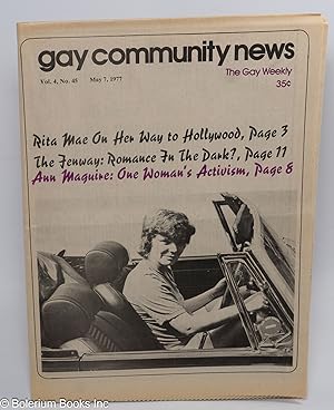 Seller image for GCN - Gay Community News: the gay weekly; vol. 4, #45, May 7, 1977: Rita Mae on Her Way to Hollywood for sale by Bolerium Books Inc.