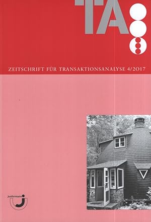 Bild des Verkufers fr TA 4/2017 Weltkonkress 2017 ( 1 ) - Zeitschrift fr Transaktionsanalyse. zum Verkauf von Fundus-Online GbR Borkert Schwarz Zerfa