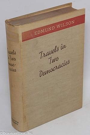 Immagine del venditore per Travels in two democracies venduto da Bolerium Books Inc.