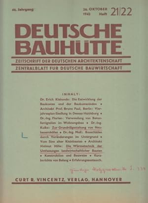 Bild des Verkufers fr Vierjahresplan - Siedlung Dessau-Haideburg (Teil I) . (u.a.). In : Deutsche Bauhtte. 46. Jahrgang. 26. Oktober 1942. Zeitschrift der deutschen Architektenschaft. zum Verkauf von Fundus-Online GbR Borkert Schwarz Zerfa