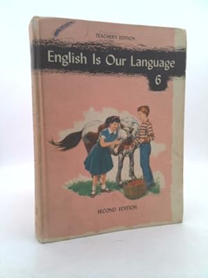 Imagen del vendedor de English Is Our Language 6 a la venta por ThriftBooksVintage