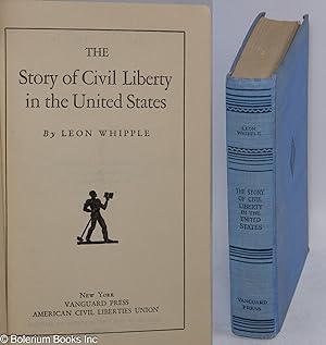 The story of civil liberty in the United States