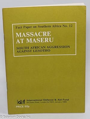 Massacre at Maseru; South African aggression against Lesotho