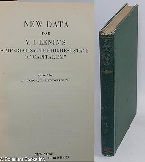 Seller image for New data for V.I. Lenin's "Imperialism, the highest stage of capitalism" for sale by Bolerium Books Inc.