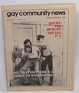 Imagen del vendedor de GCN - Gay Community News: the gay weekly; vol. 4, #44, April 30, 1977: Rechy: The Outlaw Speaks a la venta por Bolerium Books Inc.