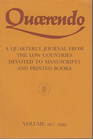 Image du vendeur pour Quaerendo, Vol. 29/1: Winter 1999. A quarterly Journal from the Low Countries devoted to Manuscripts and Printed Books. mis en vente par Fundus-Online GbR Borkert Schwarz Zerfa