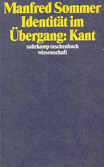 Bild des Verkufers fr ( Widmungskarte beiliegend Identitt im bergang: Kant. Suhrkamp-Taschenbuch Wissenschaft ; 751. zum Verkauf von Fundus-Online GbR Borkert Schwarz Zerfa