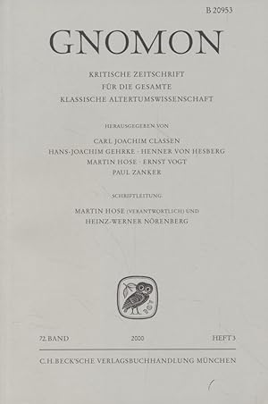 Seller image for Gnomon: Kritische Zeitschrift fr die gesamte klassische Altertumswissenschaft, 72. Band, Heft 3. for sale by Fundus-Online GbR Borkert Schwarz Zerfa