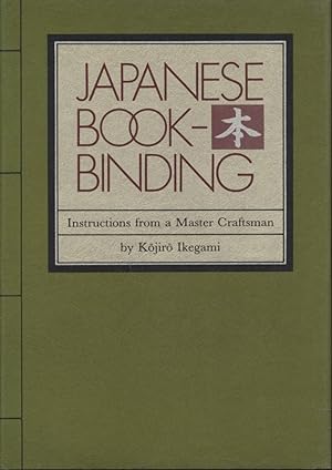 Seller image for Japanese Bookbinding. Instructions from a Master Craftsman adapted by Barbara B. Stephan. for sale by Fundus-Online GbR Borkert Schwarz Zerfa
