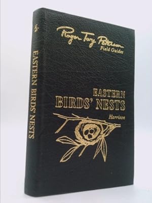 Bild des Verkufers fr Roger Tory Peterson Field Guides Eastern Birds Nests: East of the Mississippi River zum Verkauf von ThriftBooksVintage
