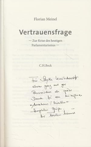 Bild des Verkufers fr ( Widmungsexemplar ) Vertrauensfrage : Zur Krise des heutigen Parlamentarismus. C.H. Beck Paperback ; 6339. zum Verkauf von Fundus-Online GbR Borkert Schwarz Zerfa