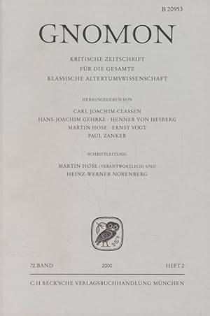 Seller image for Gnomon: Kritische Zeitschrift fr die gesamte klassische Altertumswissenschaft, 72. Band, Heft 2. for sale by Fundus-Online GbR Borkert Schwarz Zerfa