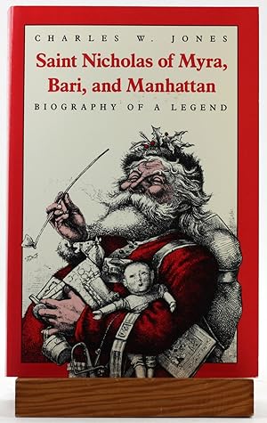 Seller image for Saint Nicholas of Myra, Bari, and Manhattan: Biography of a Legend for sale by Arches Bookhouse