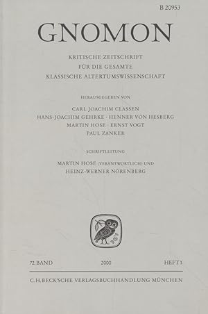 Seller image for Gnomon: Kritische Zeitschrift fr die gesamte klassische Altertumswissenschaft, 72. Band, Heft 1. for sale by Fundus-Online GbR Borkert Schwarz Zerfa