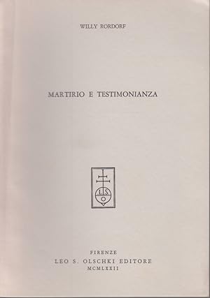 Seller image for Martirio e Testimonianza. [Da: Rivista di Storia e Letteratura Religiosa, Anno 8, 1972]. for sale by Fundus-Online GbR Borkert Schwarz Zerfa
