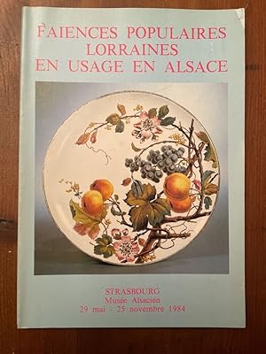 Image du vendeur pour Faences populaires en usage en Alsace mis en vente par Librairie des Possibles