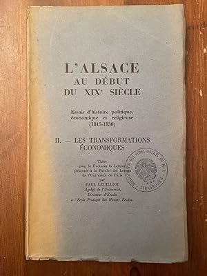 Imagen del vendedor de L'alsace au dbut du XIXe sicle, Tome III, Les transformations conomiques a la venta por Librairie des Possibles