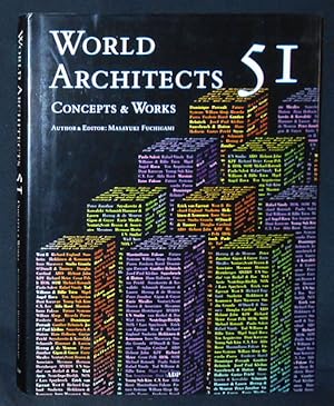 World Architects 51: Concepts & Works