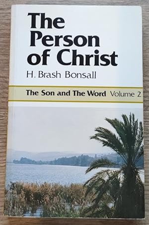 Image du vendeur pour The Person of Christ: Volume 2: The Son and the Word mis en vente par Peter & Rachel Reynolds