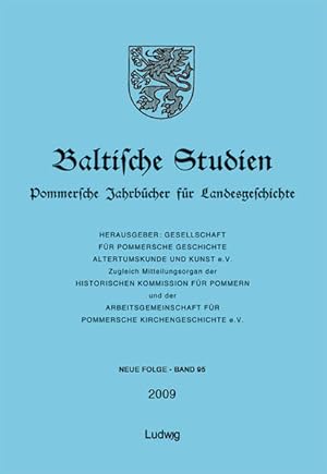 Seller image for Baltische Studien, Pommersche Jahrbcher fr Landesgeschichte. Band 95 Neue Folge. for sale by Bcher bei den 7 Bergen