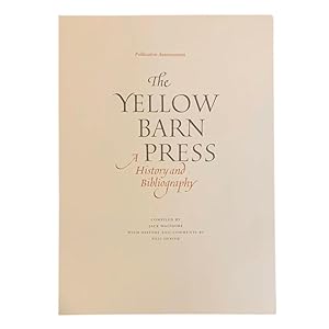 The Yellow Barn Press: a History and Bibliography [Prospectus]