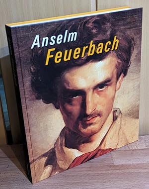 Anselm Feuerbach Speyer 1829 - Venedig 1880, anlässlich der Ausstellung "Anselm Feuerbach" im His...