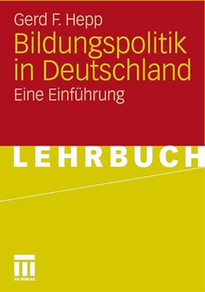 Image du vendeur pour Bildungspolitik In Deutschland: Eine Einfhrung (German Edition) mis en vente par Studibuch