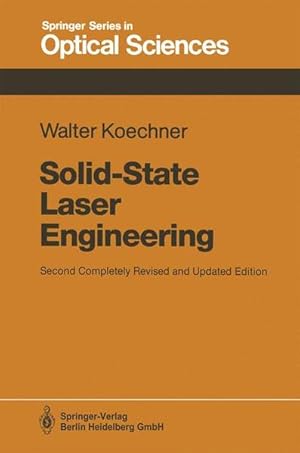 Image du vendeur pour Solid-State Laser Engineering (Springer Series in Optical Sciences, 1) mis en vente par Studibuch