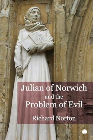 Seller image for Julian of Norwich and the Problem of Evil for sale by AHA-BUCH GmbH