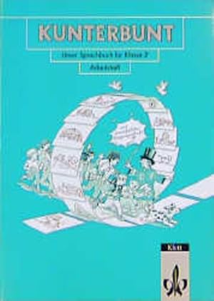 Bild des Verkufers fr Kunterbunt, Unser Sprachbuch, Allgemeine Ausgabe mit Vereinfachter Ausgangsschrift, neue Rechtschreibung, Klasse 2 zum Verkauf von Studibuch