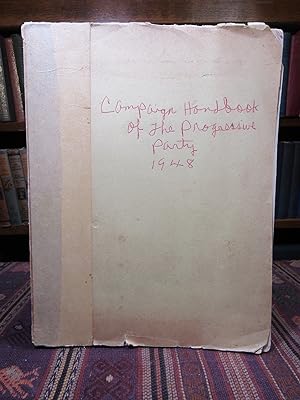 Campaign Handbook of the Progressive Party - 1948