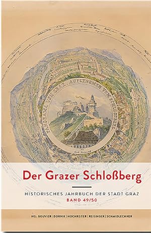 Seller image for Der Grazer Schloberg. Historisches Jahrbuch der Stadt Graz: Band 49/50 for sale by Studibuch