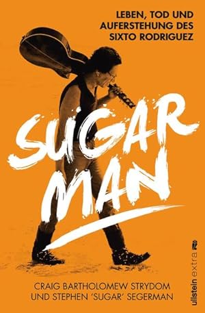 Seller image for Sugar Man: Leben, Tod und Auferstehung des Sixto Rodriguez for sale by Studibuch
