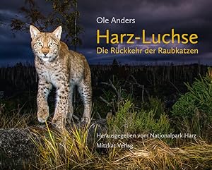 Bild des Verkufers fr Harz-Luchse Die Rckkehr der Raubkatzen zum Verkauf von Studibuch