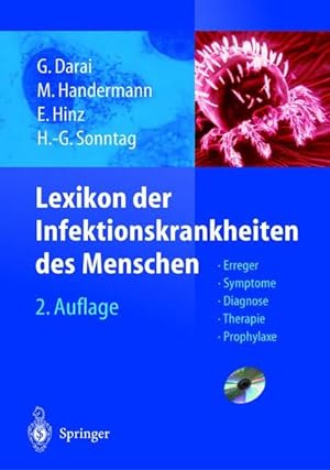 Seller image for Lexikon der Infektionskrankheiten des Menschen: Erreger, Symptome, Diagnose, Therapie und Prophylaxe for sale by Studibuch