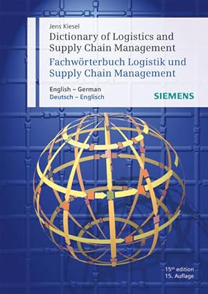 Imagen del vendedor de Dictionary of Logistics and Supply Chain Management / Fachwrterbuch Logistik und Supply Chain Management: English - German / Deutsch - Englisch a la venta por Studibuch